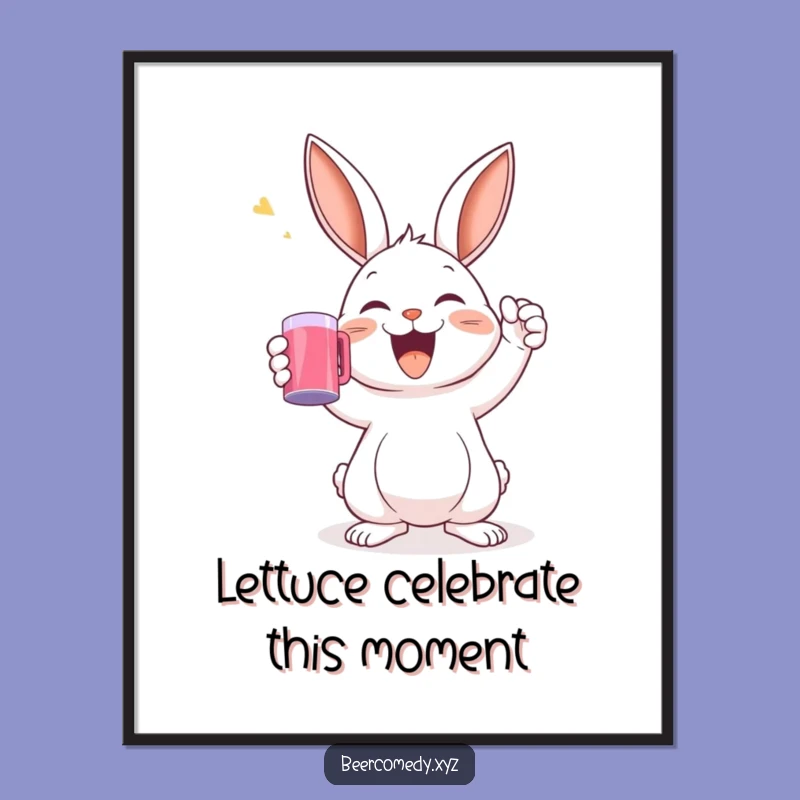 Funny Free Printable Wall Art: Joyful Rabbit Toasting With Mug, Humorous Downloadable Decor