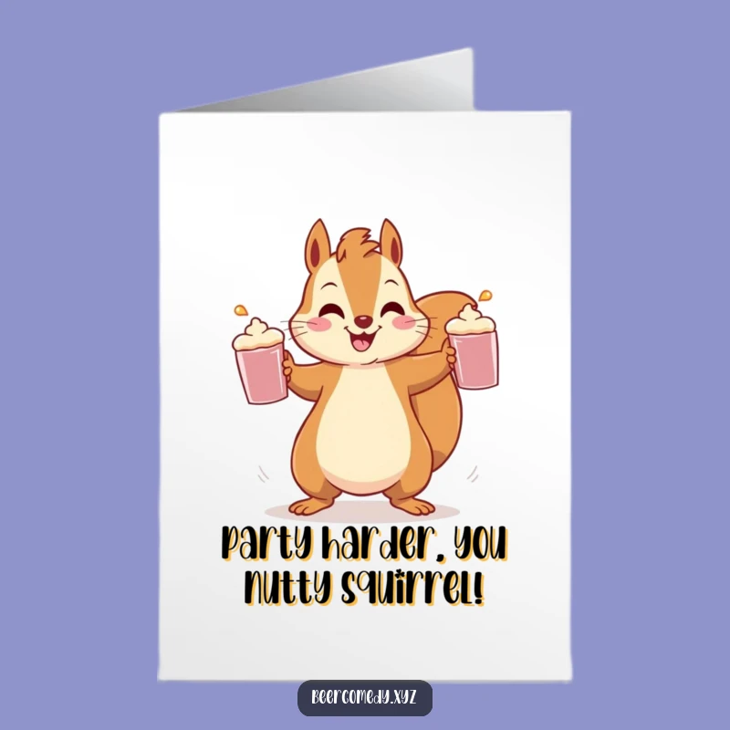 Free Printable Birthday Card: Juggling Squirrel, Funny Brews For A Wild Celebration Downloadable Gift