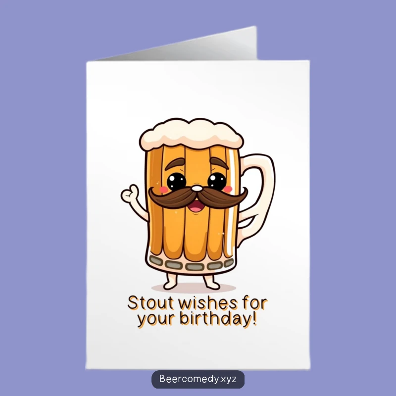 Free Printable Birthday Card: Dancing Stout Mug Funny Birthday Downloadable Gift