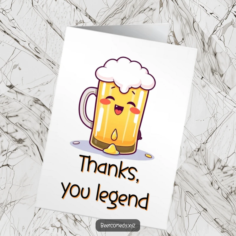 Funny Free Printable Thank You Card: a happy pint of beer giggling while spilling a drop, conveying thanks.